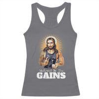 Funny Jesus Gym Workout Hallowed Be Thy Gains Racerback Tank Top Muscle Jesus Weightlifting