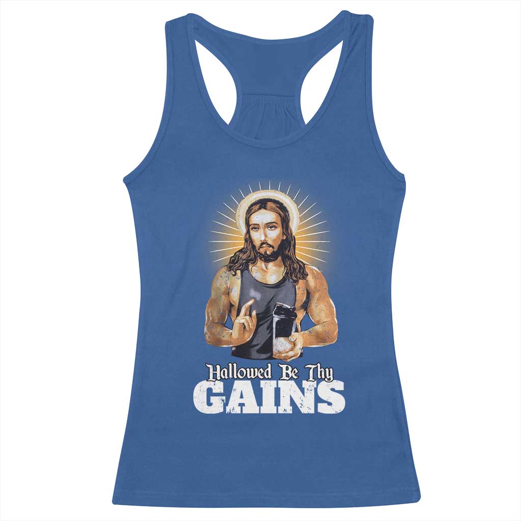 Funny Jesus Gym Workout Hallowed Be Thy Gains Racerback Tank Top Muscle Jesus Weightlifting