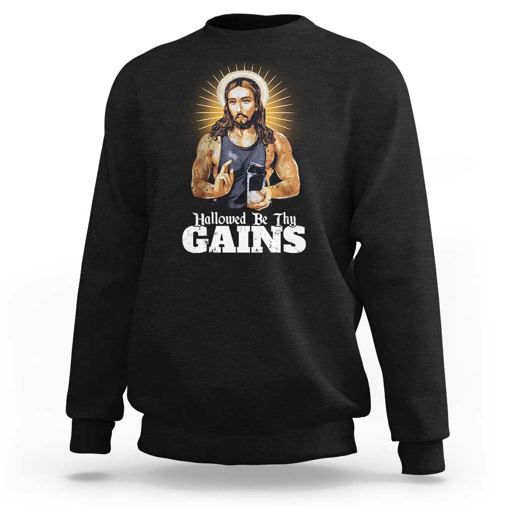 Funny Jesus Gym Workout Hallowed Be Thy Gains Sweatshirt Muscle Jesus Weightlifting