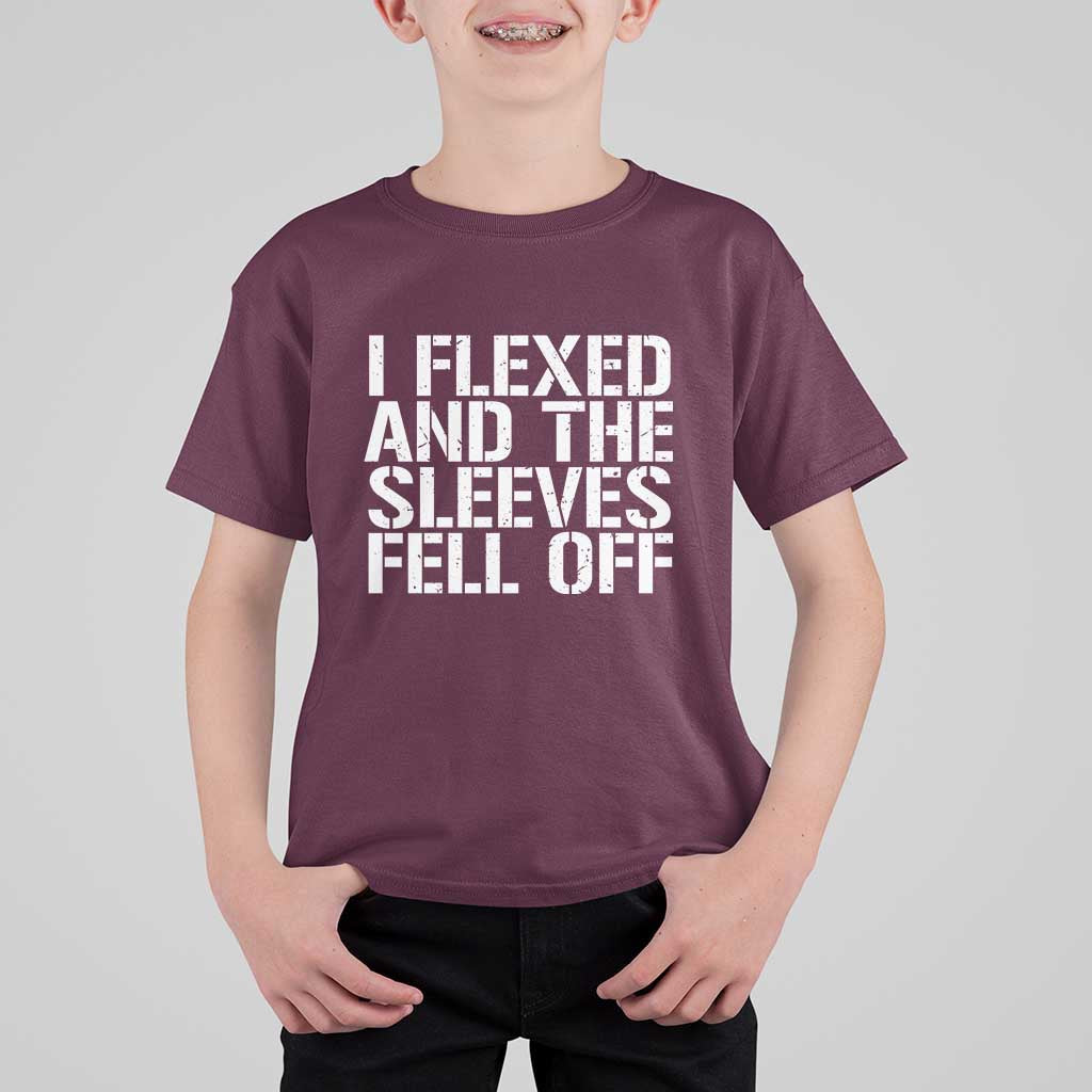 Funny I Flexed And The Sleeves Fell Of T Shirt For Kid Workout Gymer - Wonder Print Shop