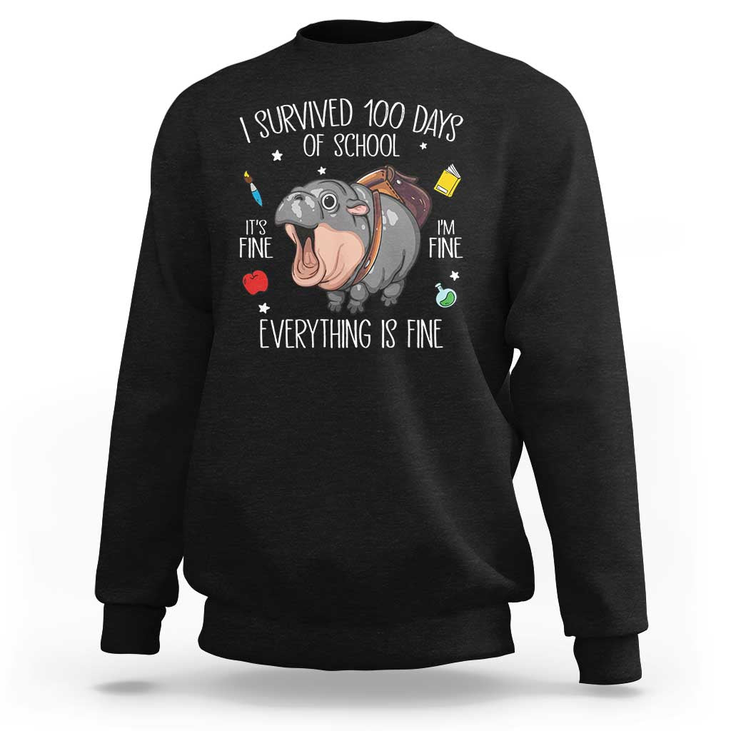 Funny I Survived 100 Days Of School Moo Deng Sweatshirt It's I'm Fine Everything Is Fine