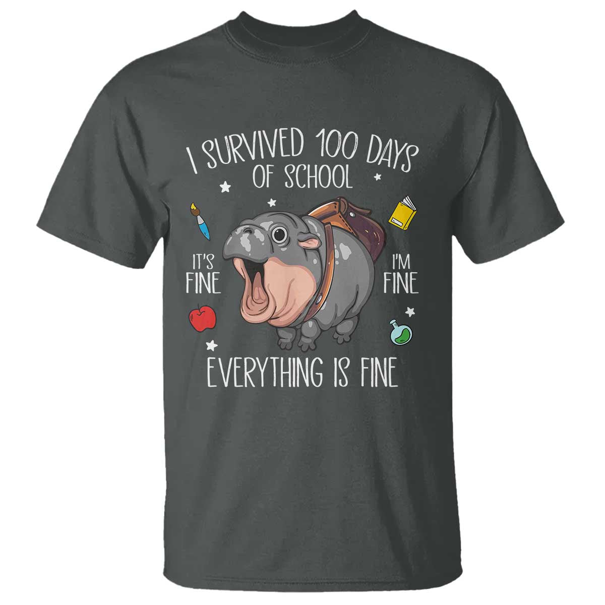 Funny I Survived 100 Days Of School Moo Deng T Shirt It's I'm Fine Everything Is Fine