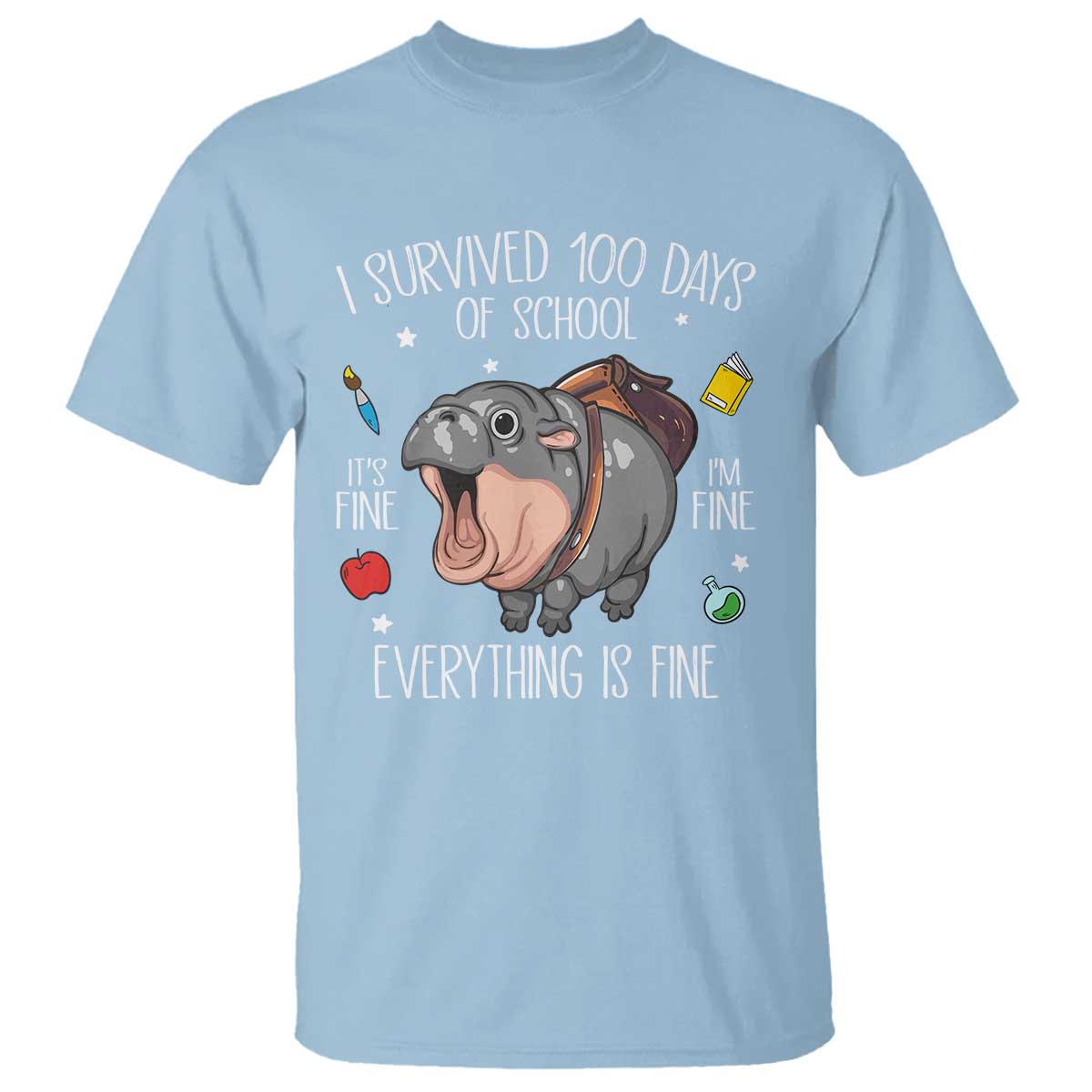 Funny I Survived 100 Days Of School Moo Deng T Shirt It's I'm Fine Everything Is Fine