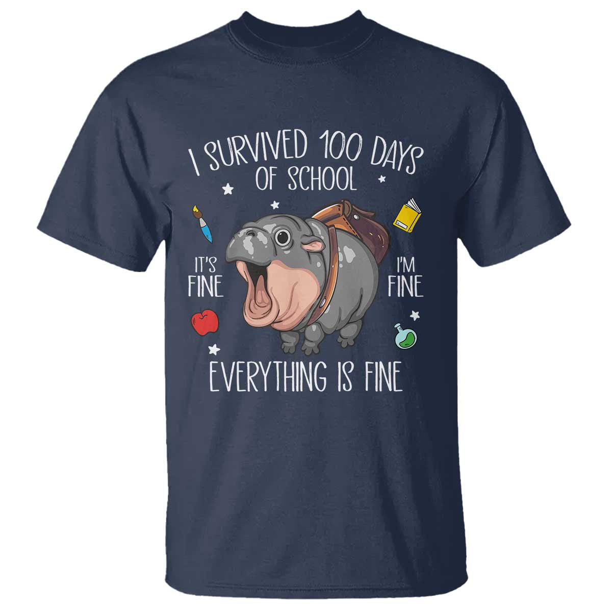 Funny I Survived 100 Days Of School Moo Deng T Shirt It's I'm Fine Everything Is Fine