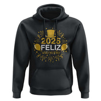 Spanish Mexican New Year 2026 Hoodie Feliz Ano Nuevo NYE Party - Wonder Print Shop
