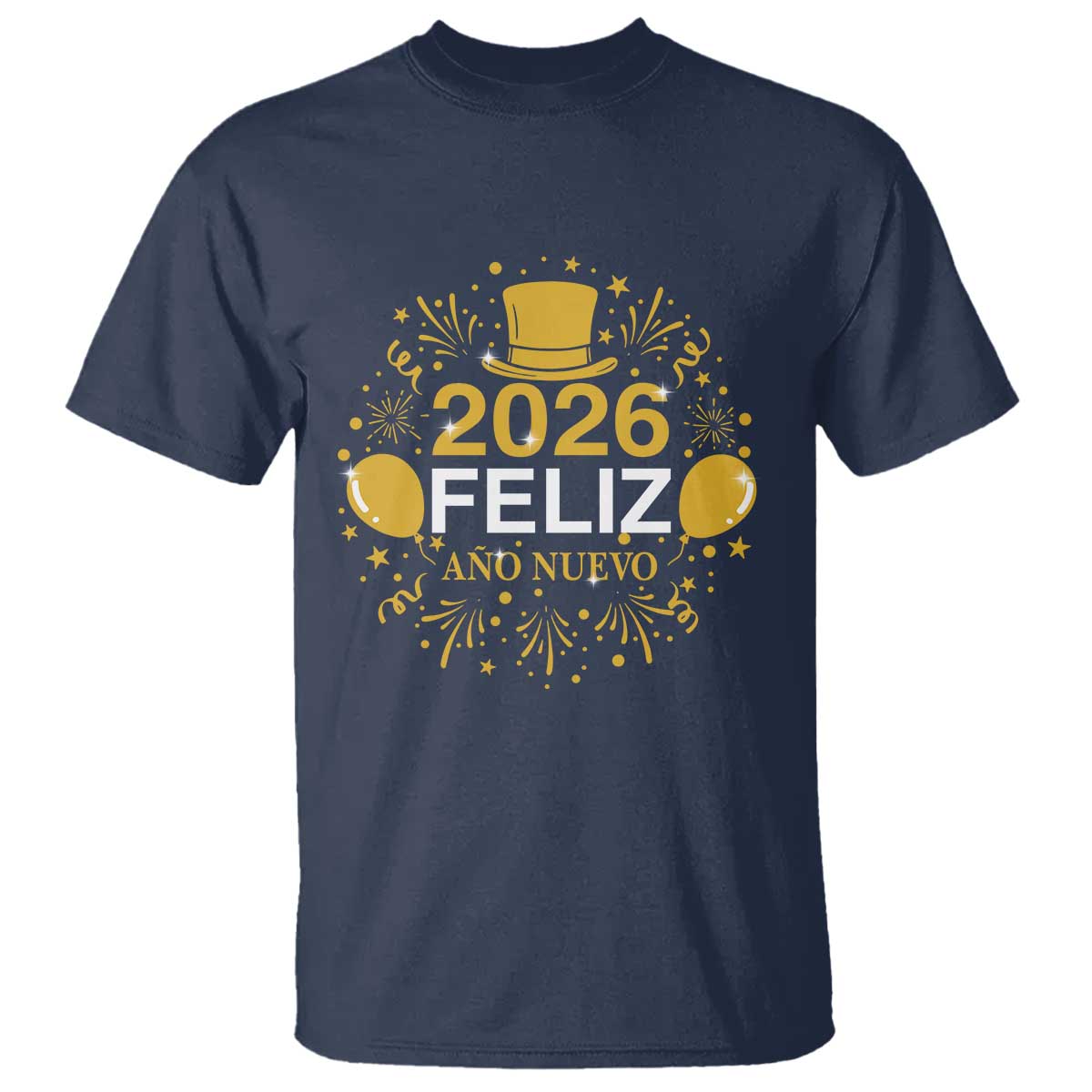 Spanish Mexican New Year 2026 T Shirt Feliz Ano Nuevo NYE Party - Wonder Print Shop