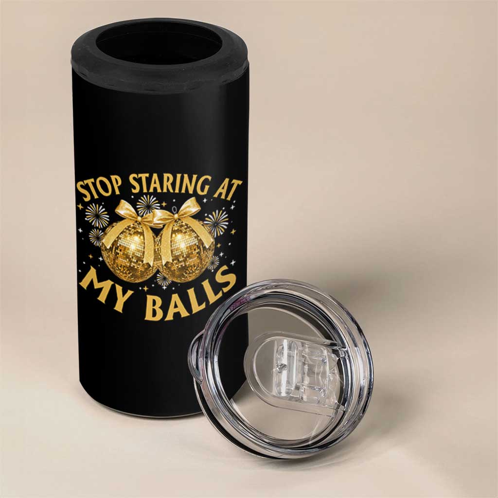 Funny Adult New Years Eve 4 in 1 Can Cooler Tumbler Stop Staring At My Balls Golden Disco Ball - Wonder Print Shop