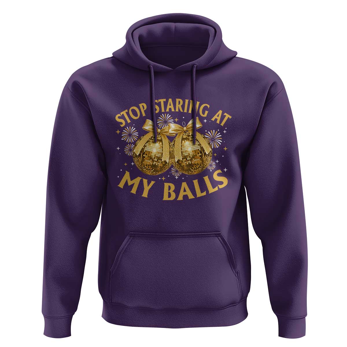 Funny Adult New Years Eve Hoodie Stop Staring At My Balls Golden Disco Ball - Wonder Print Shop