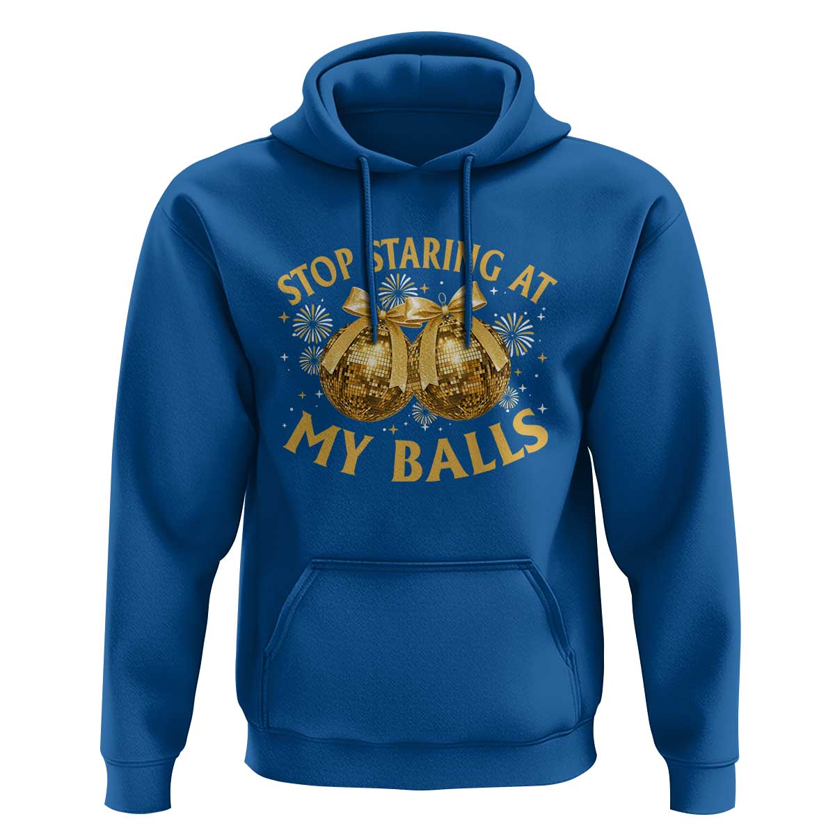 Funny Adult New Years Eve Hoodie Stop Staring At My Balls Golden Disco Ball - Wonder Print Shop