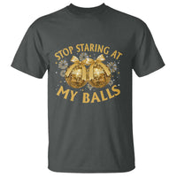 Funny Adult New Years Eve T Shirt Stop Staring At My Balls Golden Disco Ball - Wonder Print Shop