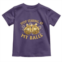 Funny Adult New Years Eve Toddler T Shirt Stop Staring At My Balls Golden Disco Ball - Wonder Print Shop