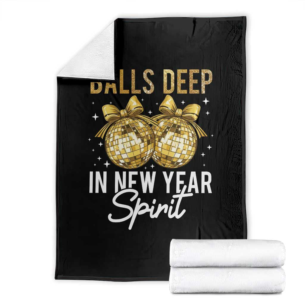 Funny New Year Disco Ball Throw Blanket Balls Deep In New Year Spirit - Wonder Print Shop