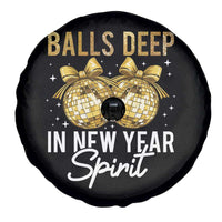 Funny New Year Disco Ball Spare Tire Cover Balls Deep In New Year Spirit - Wonder Print Shop