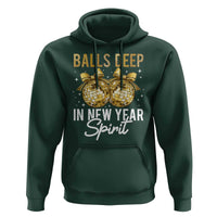 Funny New Year Disco Ball Hoodie Balls Deep In New Year Spirit - Wonder Print Shop