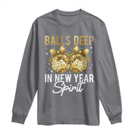 Funny New Year Disco Ball Long Sleeve Shirt Balls Deep In New Year Spirit - Wonder Print Shop
