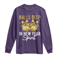Funny New Year Disco Ball Long Sleeve Shirt Balls Deep In New Year Spirit - Wonder Print Shop