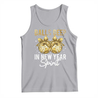 Funny New Year Disco Ball Tank Top Balls Deep In New Year Spirit - Wonder Print Shop