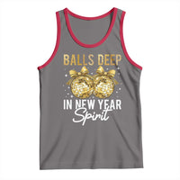 Funny New Year Disco Ball Tank Top Balls Deep In New Year Spirit - Wonder Print Shop