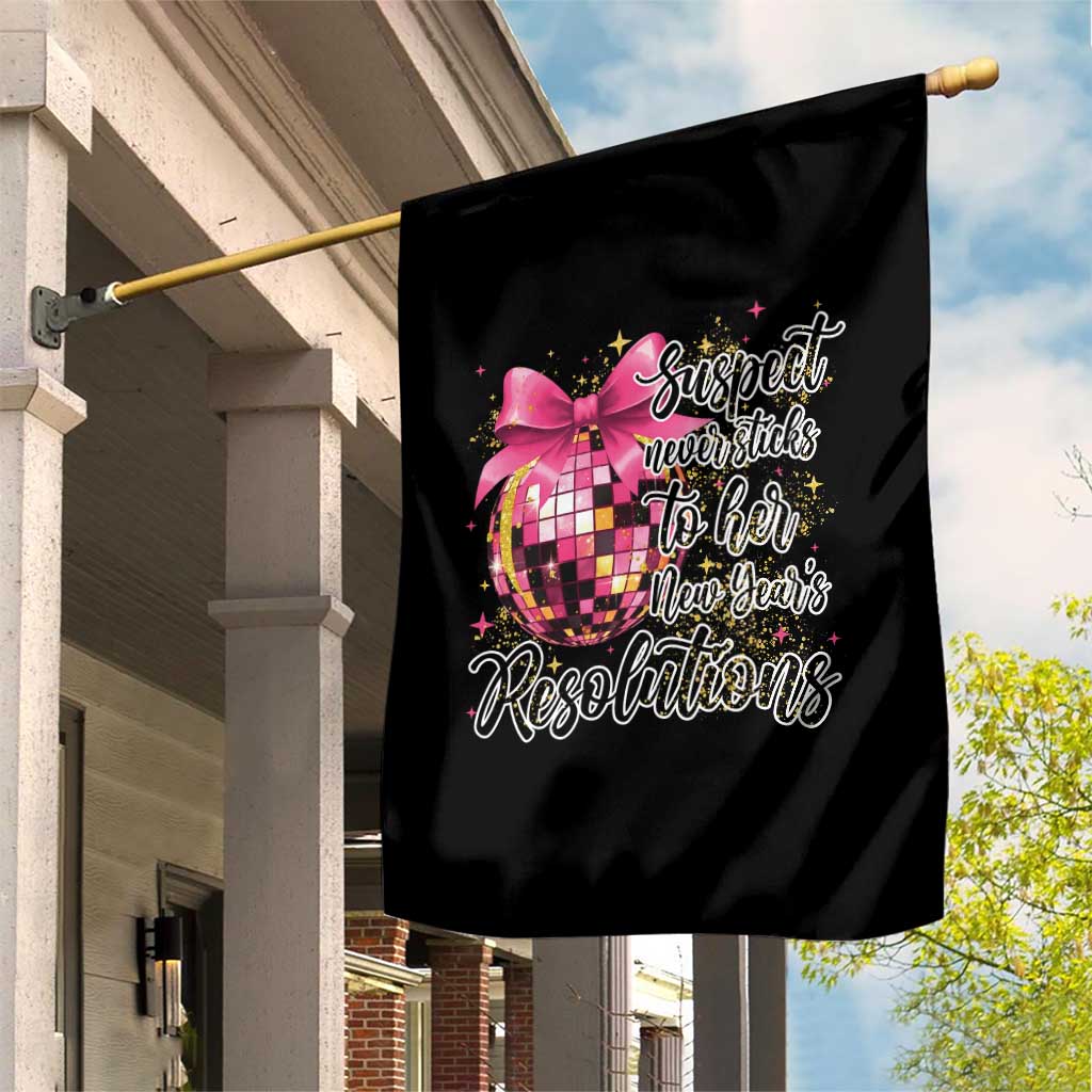 Funny Suspect Never Sticks To Her New Years Resolutions Garden Flag Coquette Disco Ball - Wonder Print Shop
