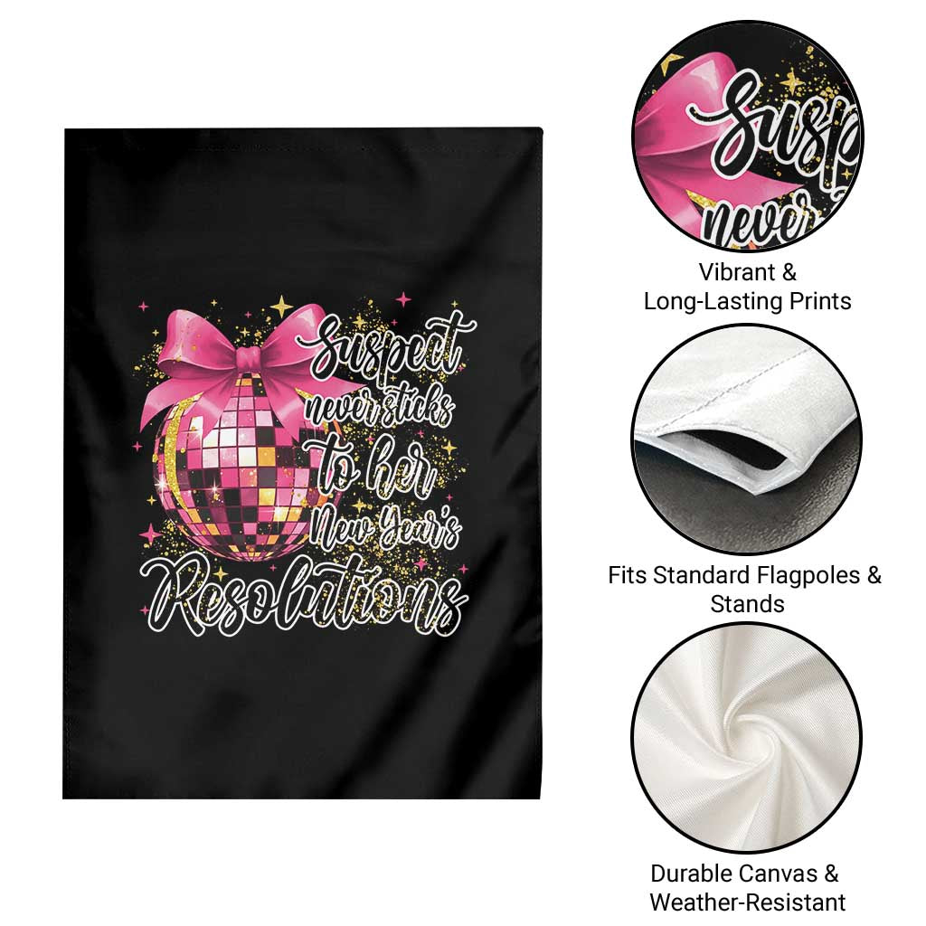 Funny Suspect Never Sticks To Her New Years Resolutions Garden Flag Coquette Disco Ball - Wonder Print Shop
