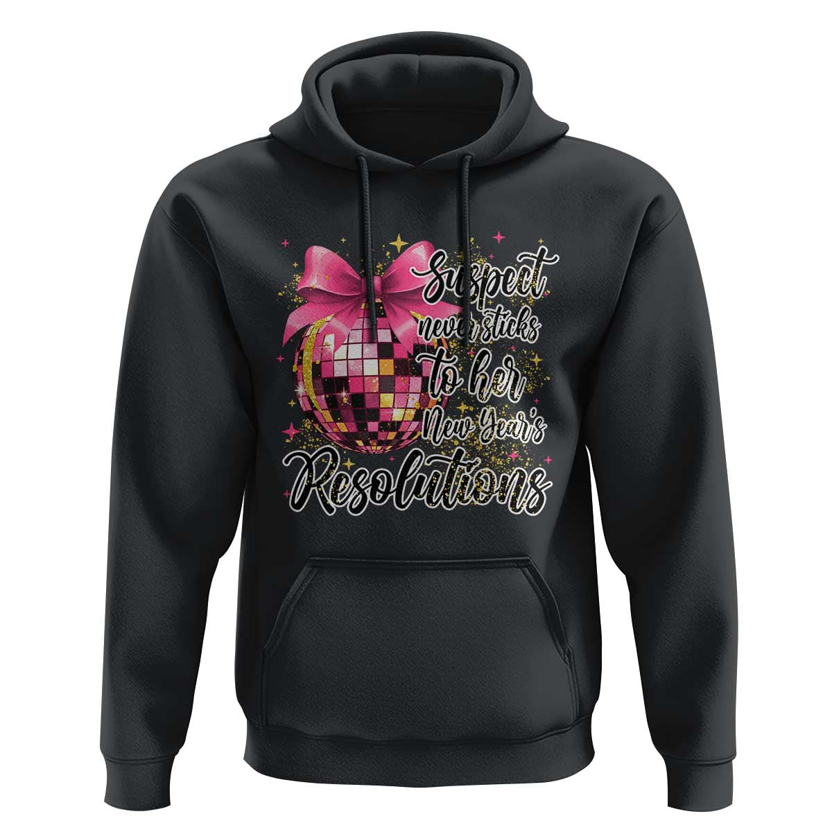 Funny Suspect Never Sticks To Her New Years Resolutions Hoodie Coquette Disco Ball - Wonder Print Shop