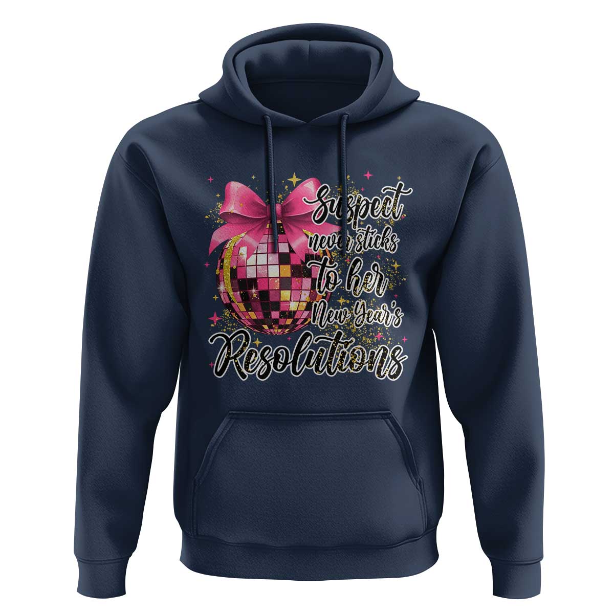 Funny Suspect Never Sticks To Her New Years Resolutions Hoodie Coquette Disco Ball - Wonder Print Shop