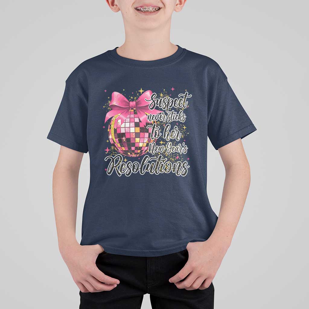 Funny Suspect Never Sticks To Her New Years Resolutions T Shirt For Kid Coquette Disco Ball - Wonder Print Shop