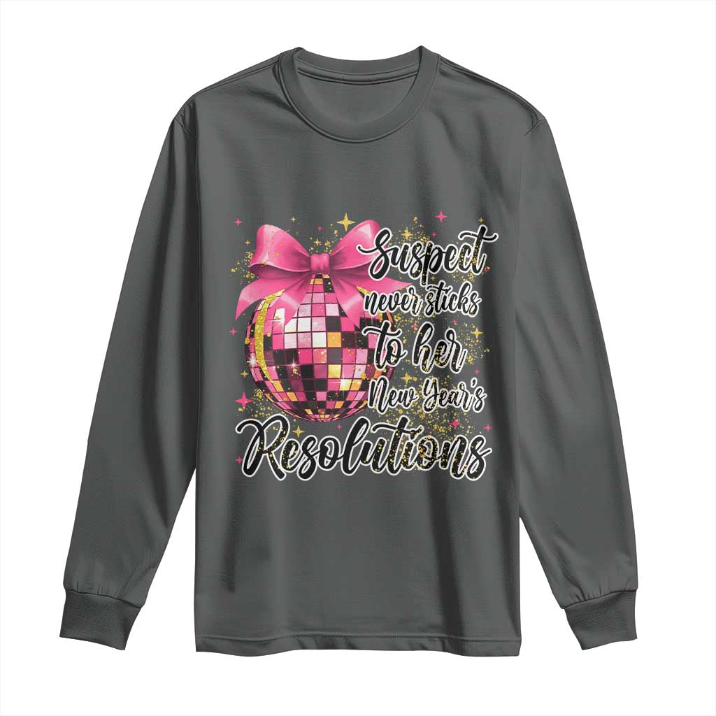 Funny Suspect Never Sticks To Her New Years Resolutions Long Sleeve Shirt Coquette Disco Ball - Wonder Print Shop