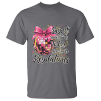 Funny Suspect Never Sticks To Her New Years Resolutions T Shirt Coquette Disco Ball - Wonder Print Shop