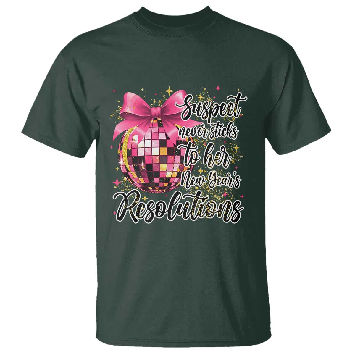 Funny Suspect Never Sticks To Her New Years Resolutions T Shirt Coquette Disco Ball - Wonder Print Shop
