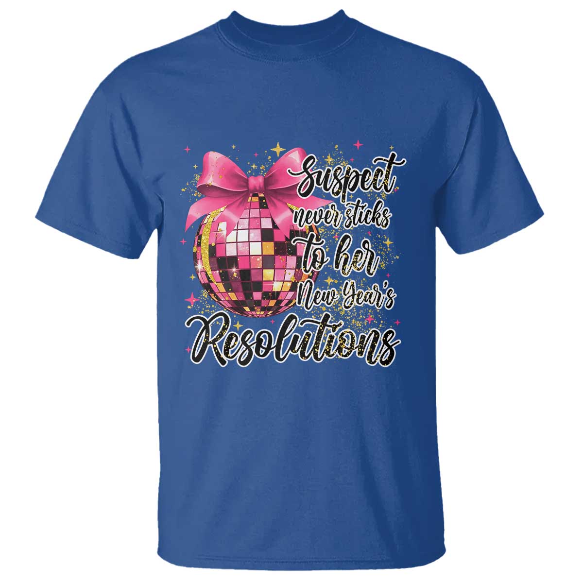 Funny Suspect Never Sticks To Her New Years Resolutions T Shirt Coquette Disco Ball - Wonder Print Shop