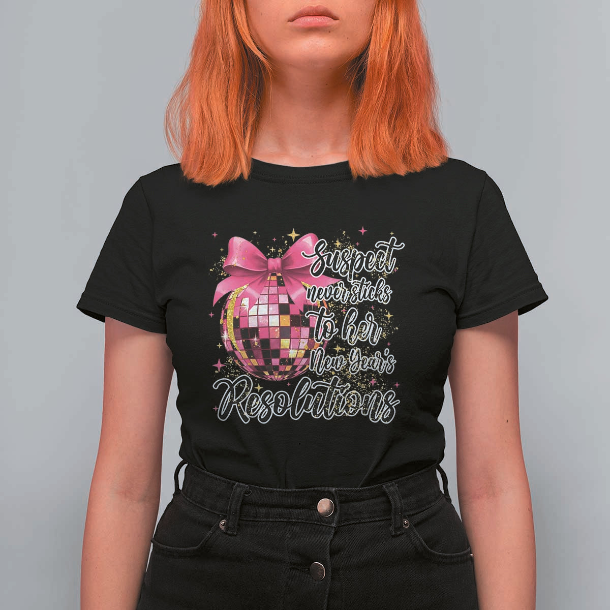 Funny Suspect Never Sticks To Her New Years Resolutions T Shirt For Women Coquette Disco Ball - Wonder Print Shop