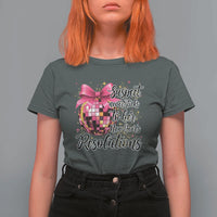 Funny Suspect Never Sticks To Her New Years Resolutions T Shirt For Women Coquette Disco Ball - Wonder Print Shop