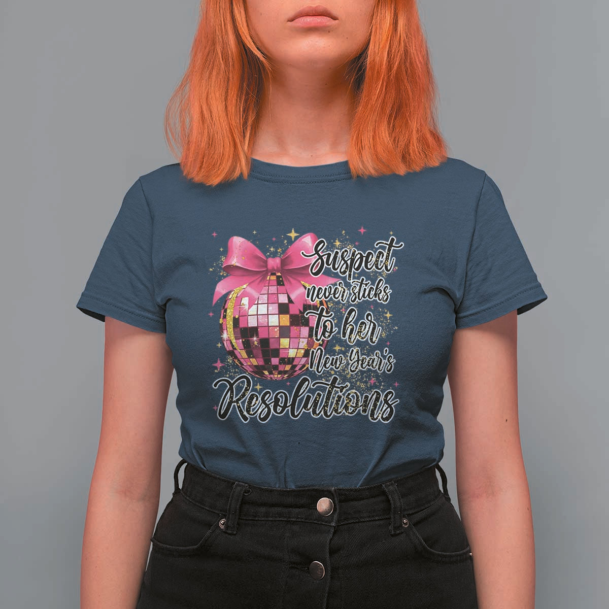 Funny Suspect Never Sticks To Her New Years Resolutions T Shirt For Women Coquette Disco Ball - Wonder Print Shop