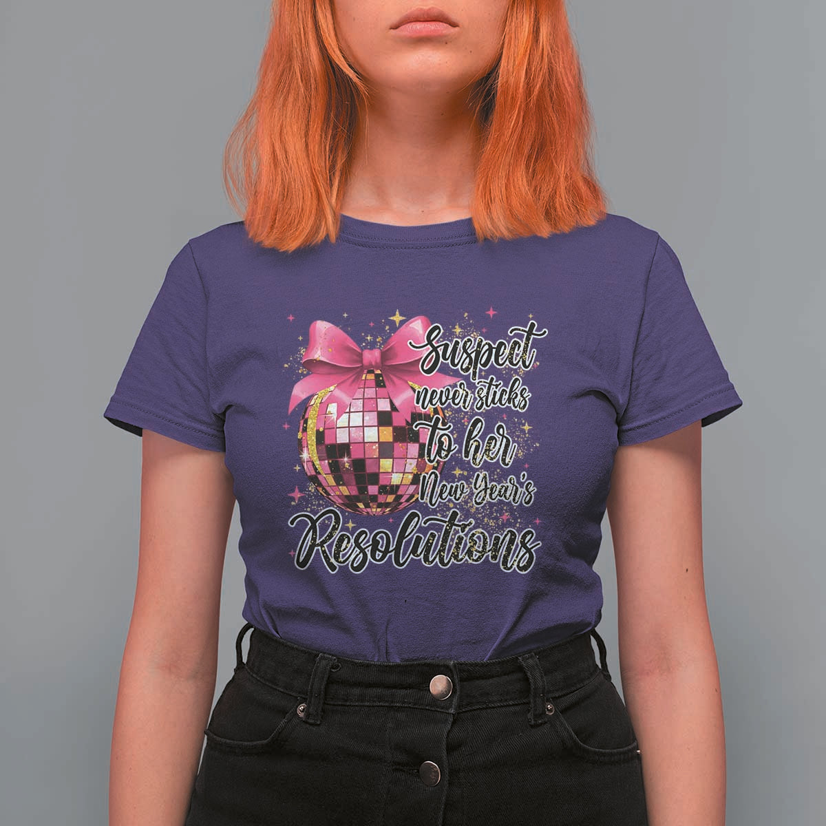 Funny Suspect Never Sticks To Her New Years Resolutions T Shirt For Women Coquette Disco Ball - Wonder Print Shop