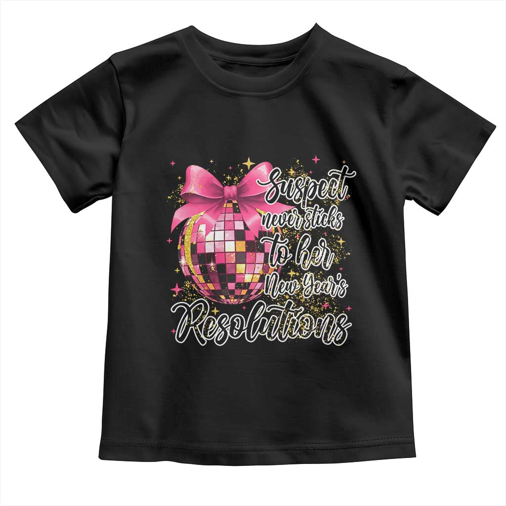 Funny Suspect Never Sticks To Her New Years Resolutions Toddler T Shirt Coquette Disco Ball - Wonder Print Shop