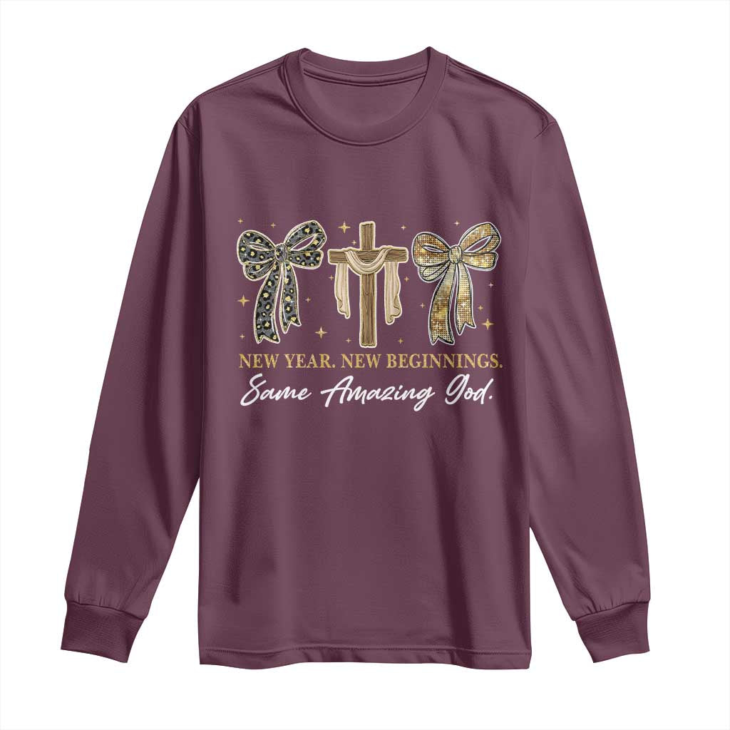 New Year New Beginnings Same Amazing God Long Sleeve Shirt Christian New Years Eve - Wonder Print Shop