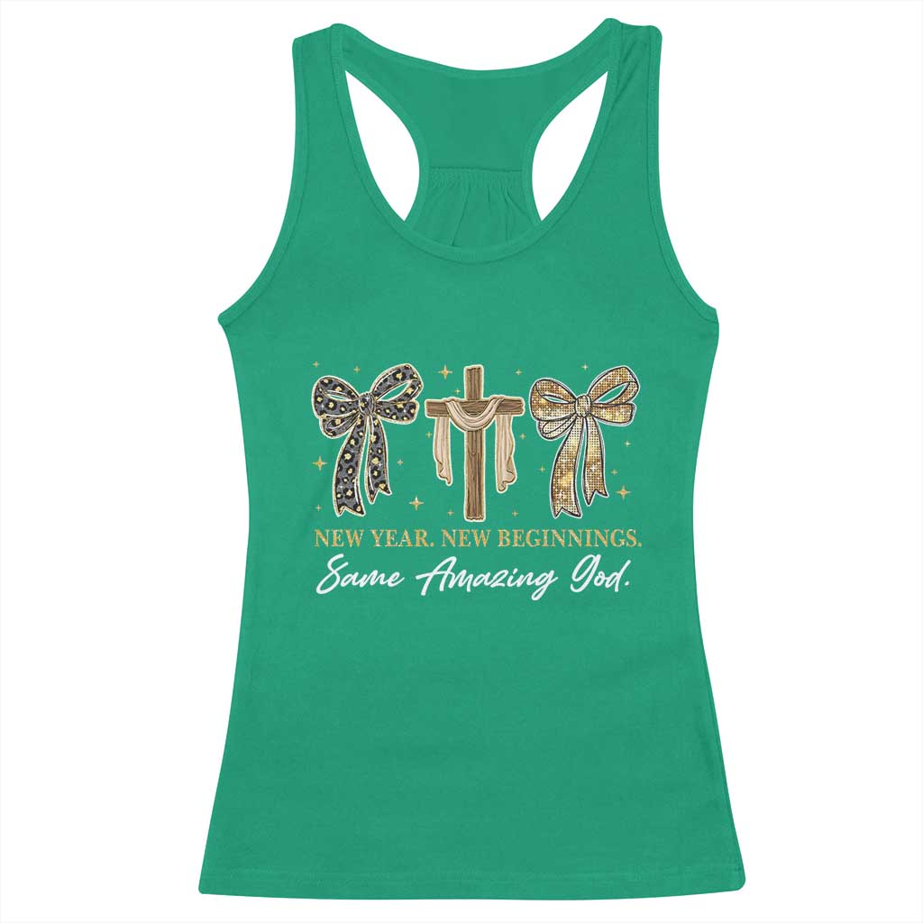 New Year New Beginnings Same Amazing God Racerback Tank Top Christian New Years Eve - Wonder Print Shop