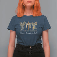 New Year New Beginnings Same Amazing God T Shirt For Women Christian New Years Eve - Wonder Print Shop