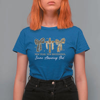 New Year New Beginnings Same Amazing God T Shirt For Women Christian New Years Eve - Wonder Print Shop