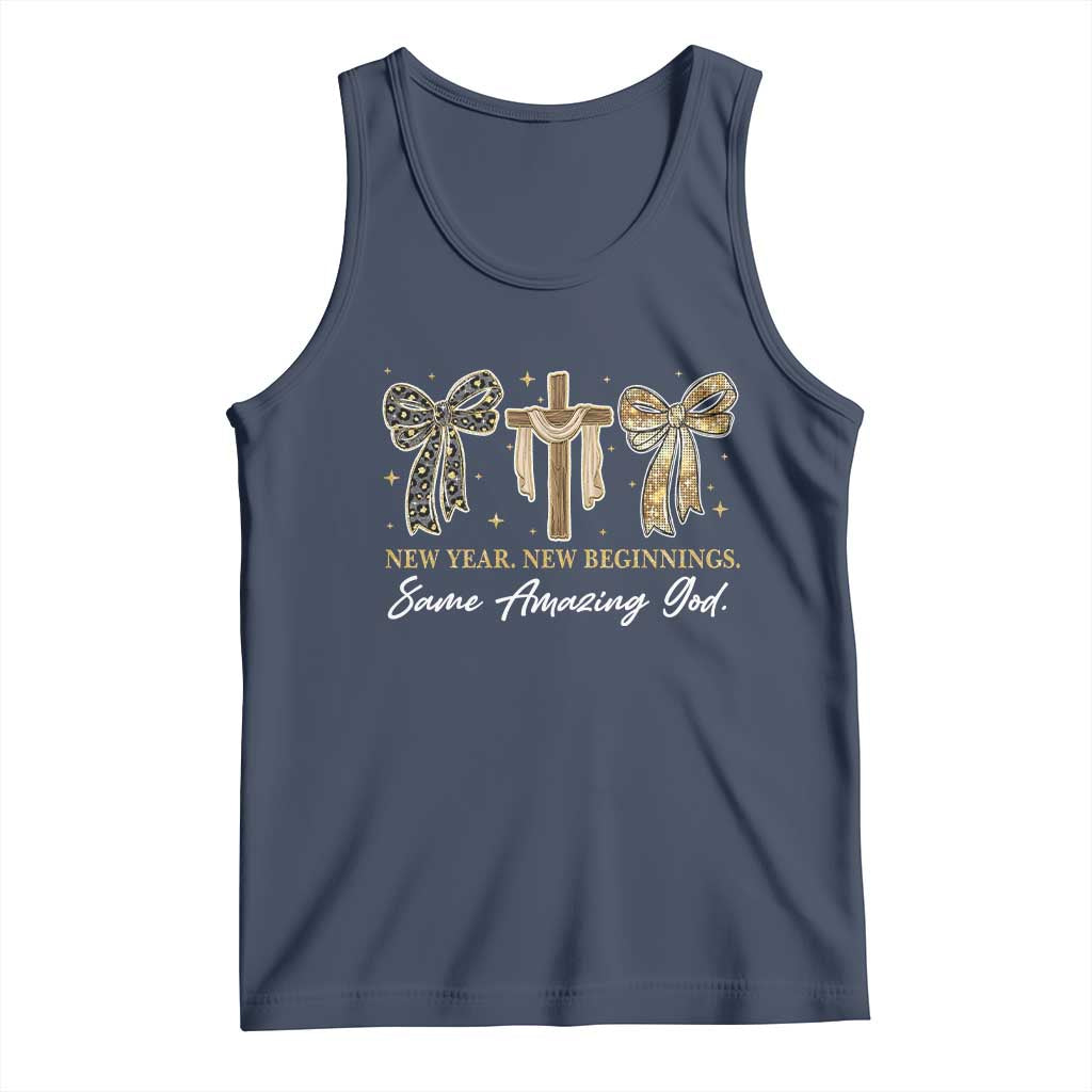 New Year New Beginnings Same Amazing God Tank Top Christian New Years Eve - Wonder Print Shop