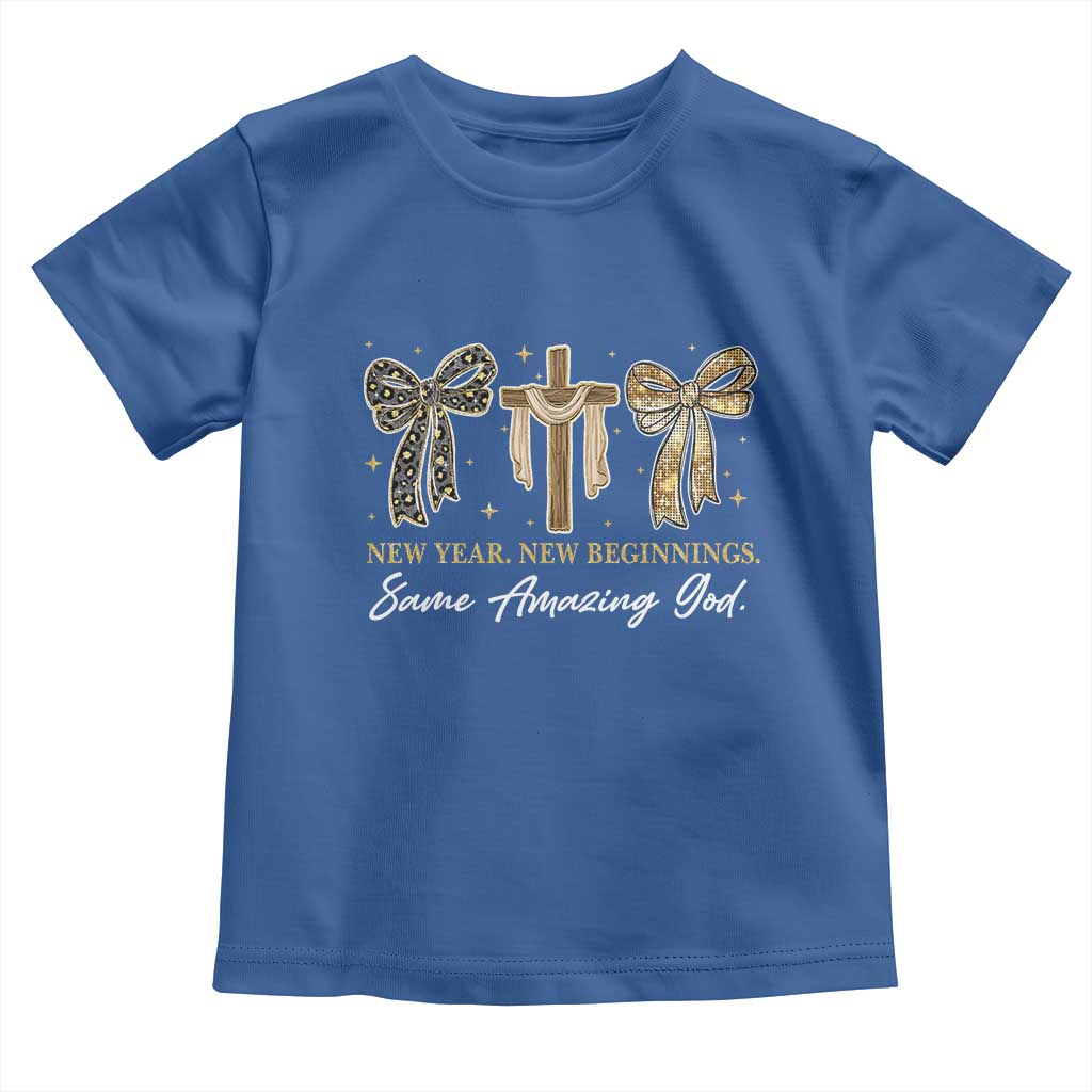 New Year New Beginnings Same Amazing God Toddler T Shirt Christian New Years Eve - Wonder Print Shop