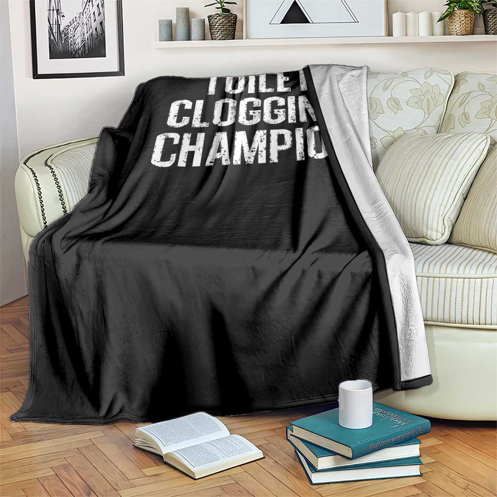 Toilet Clogging Champion Throw Blanket Funny Meme - Wonder Print Shop