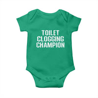 Toilet Clogging Champion Baby Onesie Funny Meme - Wonder Print Shop