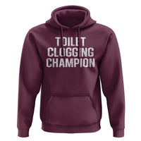 Toilet Clogging Champion Hoodie Funny Meme - Wonder Print Shop