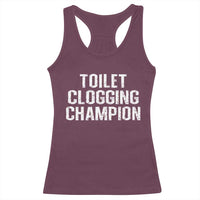 Toilet Clogging Champion Racerback Tank Top Funny Meme - Wonder Print Shop