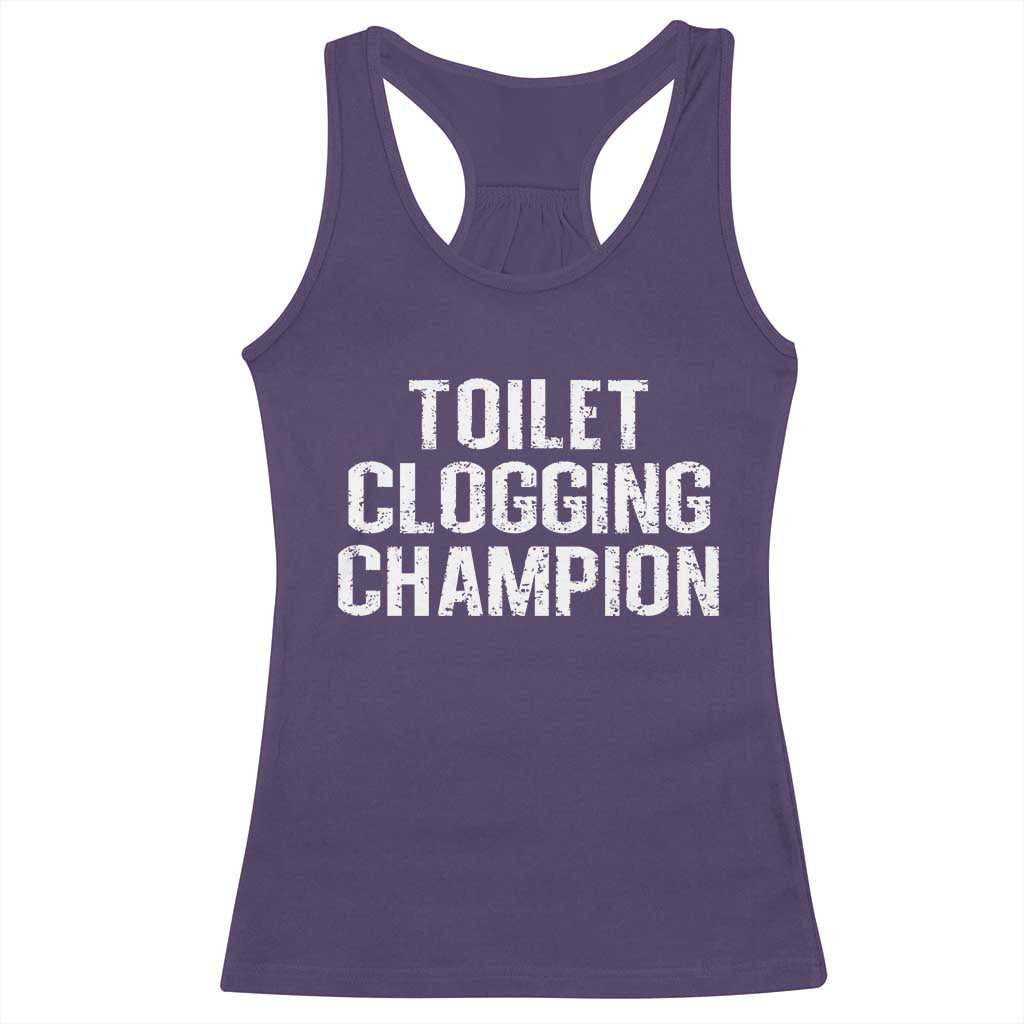 Toilet Clogging Champion Racerback Tank Top Funny Meme - Wonder Print Shop