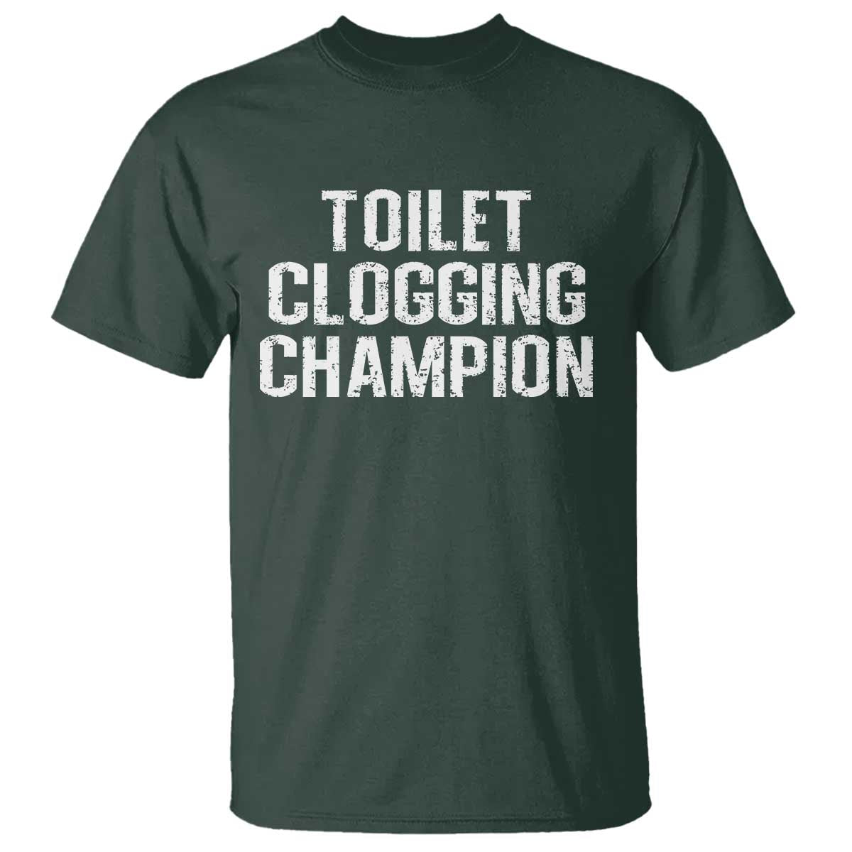 Toilet Clogging Champion T Shirt Funny Meme - Wonder Print Shop