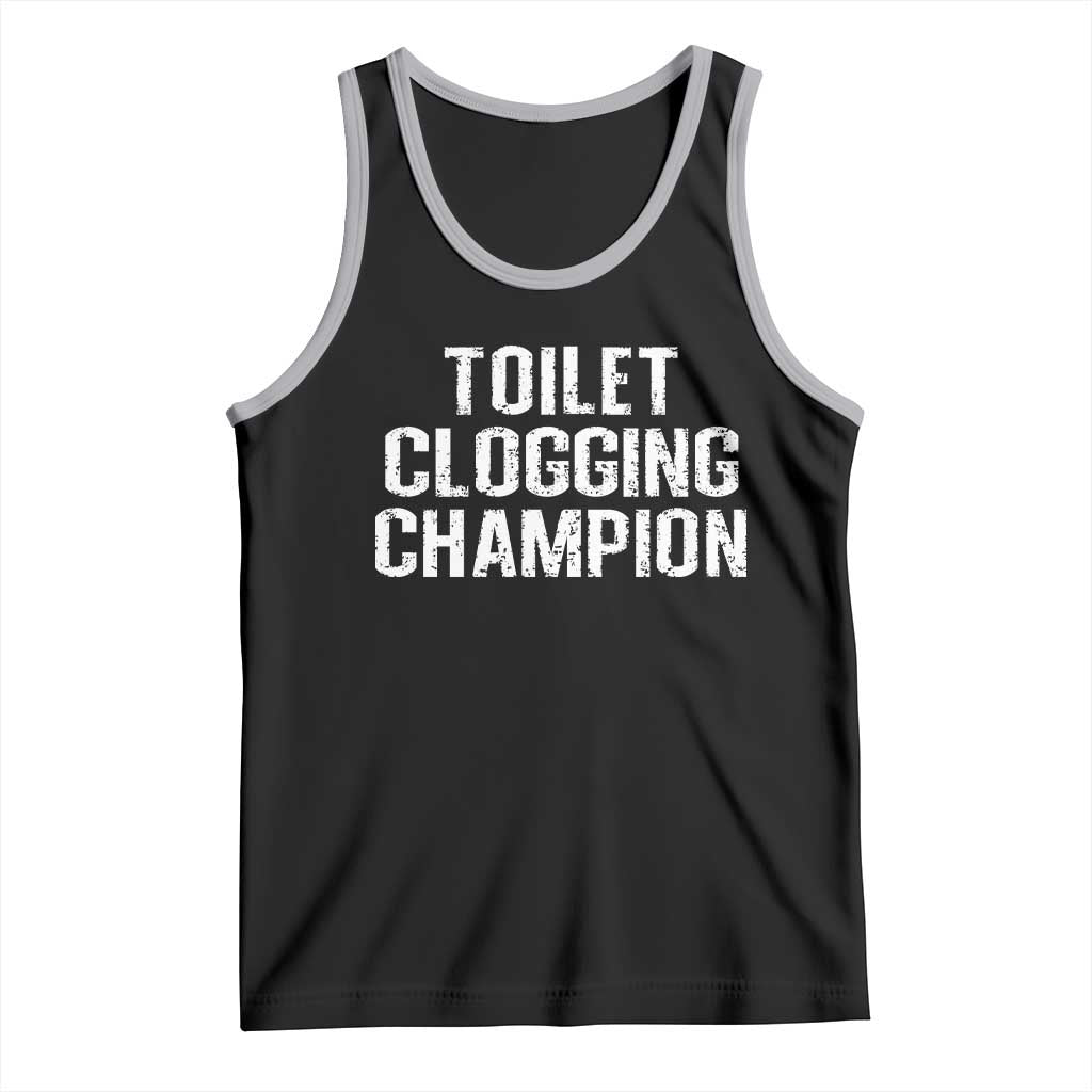Toilet Clogging Champion Tank Top Funny Meme - Wonder Print Shop