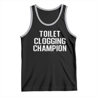 Toilet Clogging Champion Tank Top Funny Meme - Wonder Print Shop